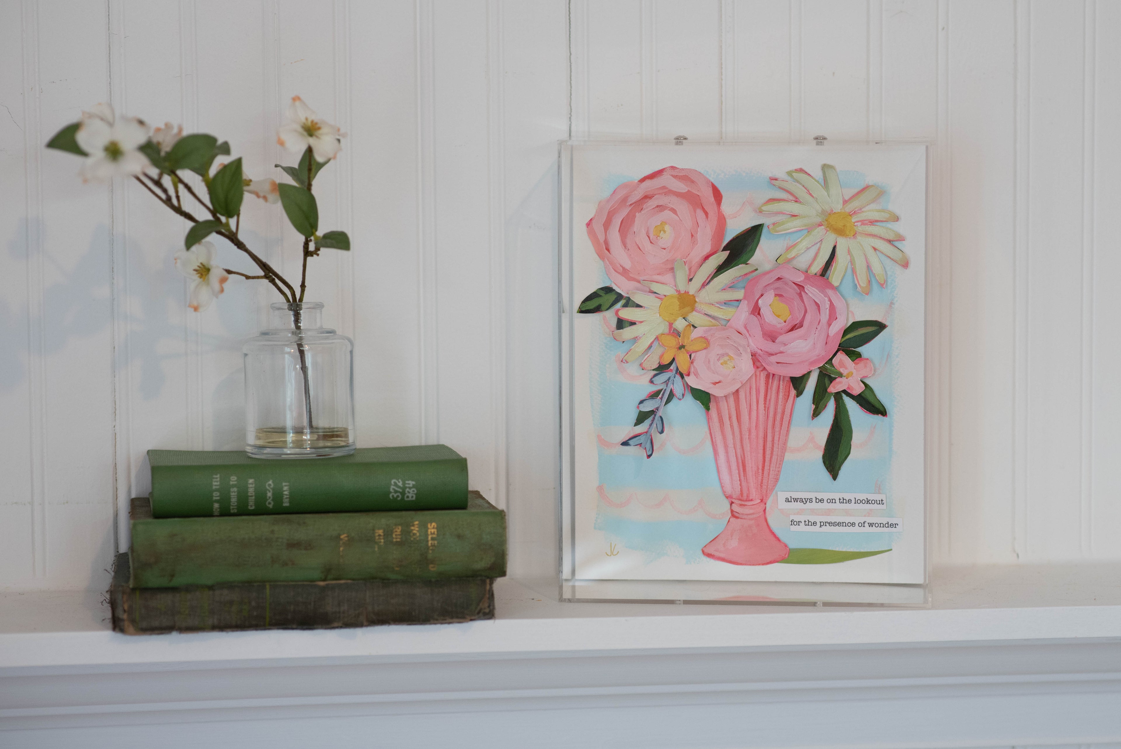 8x10 Joy Bouquet "Always Be On The Lookout For The Presence Of Wonder"