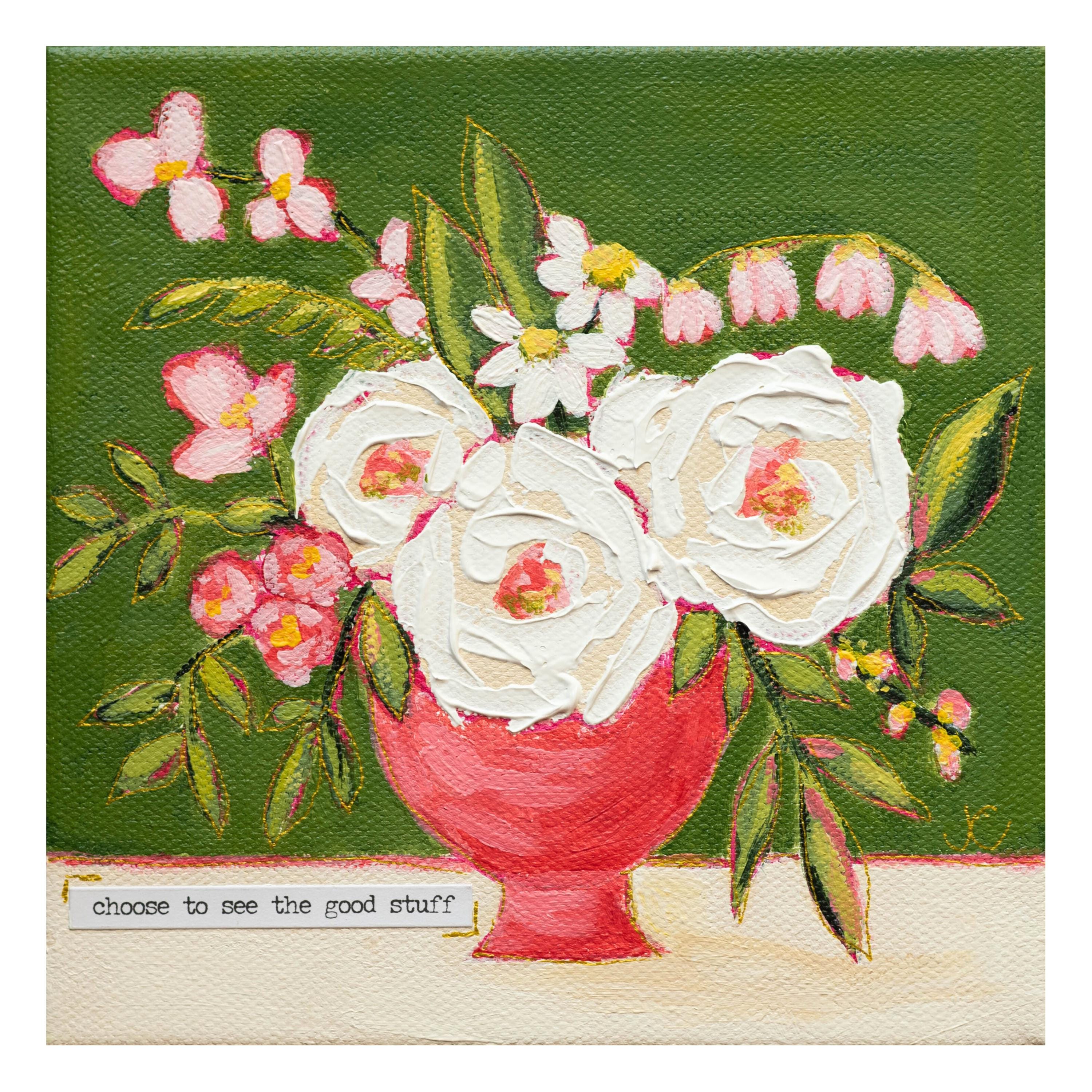 Choose To See The Good Stuff